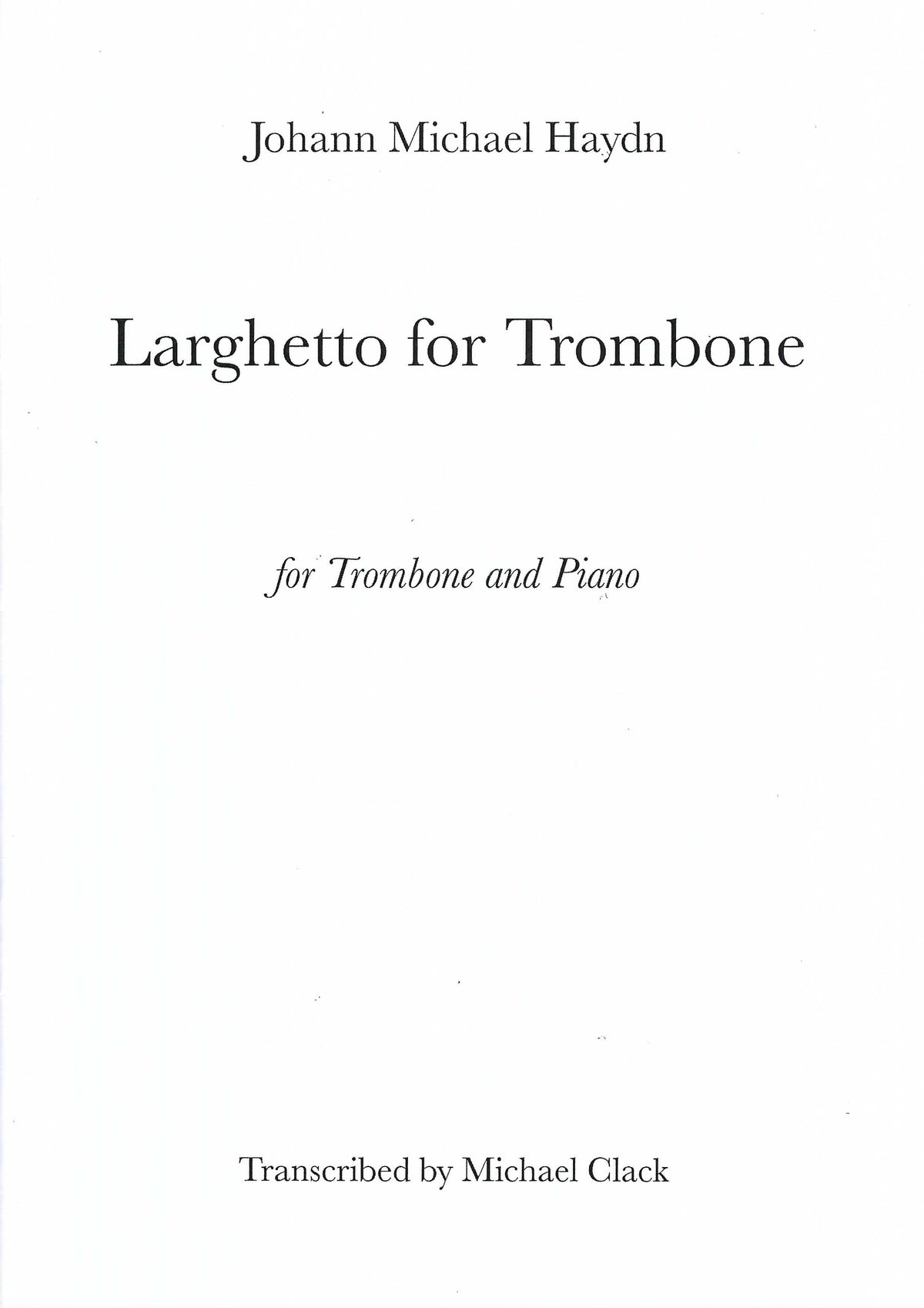 Larghetto for Trombone - Johann Michael Haydn