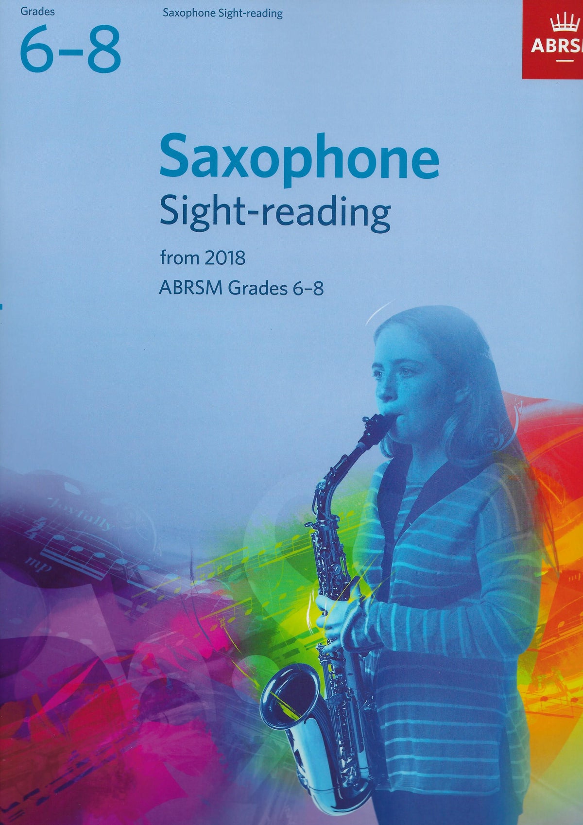 ABRSM: Saxophone Sight-Reading Tests, ABRSM Grades 6–8