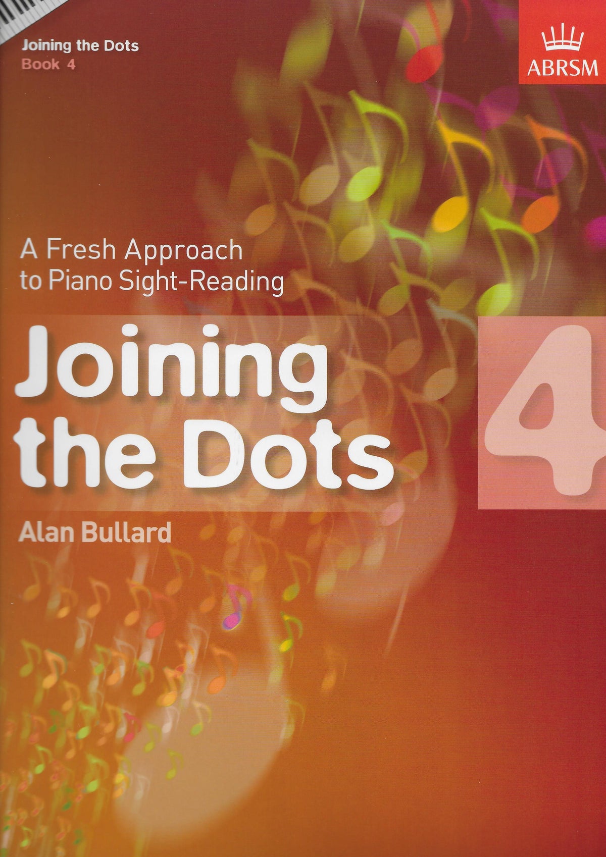Alan Bullard: Joining The Dots - Book 4