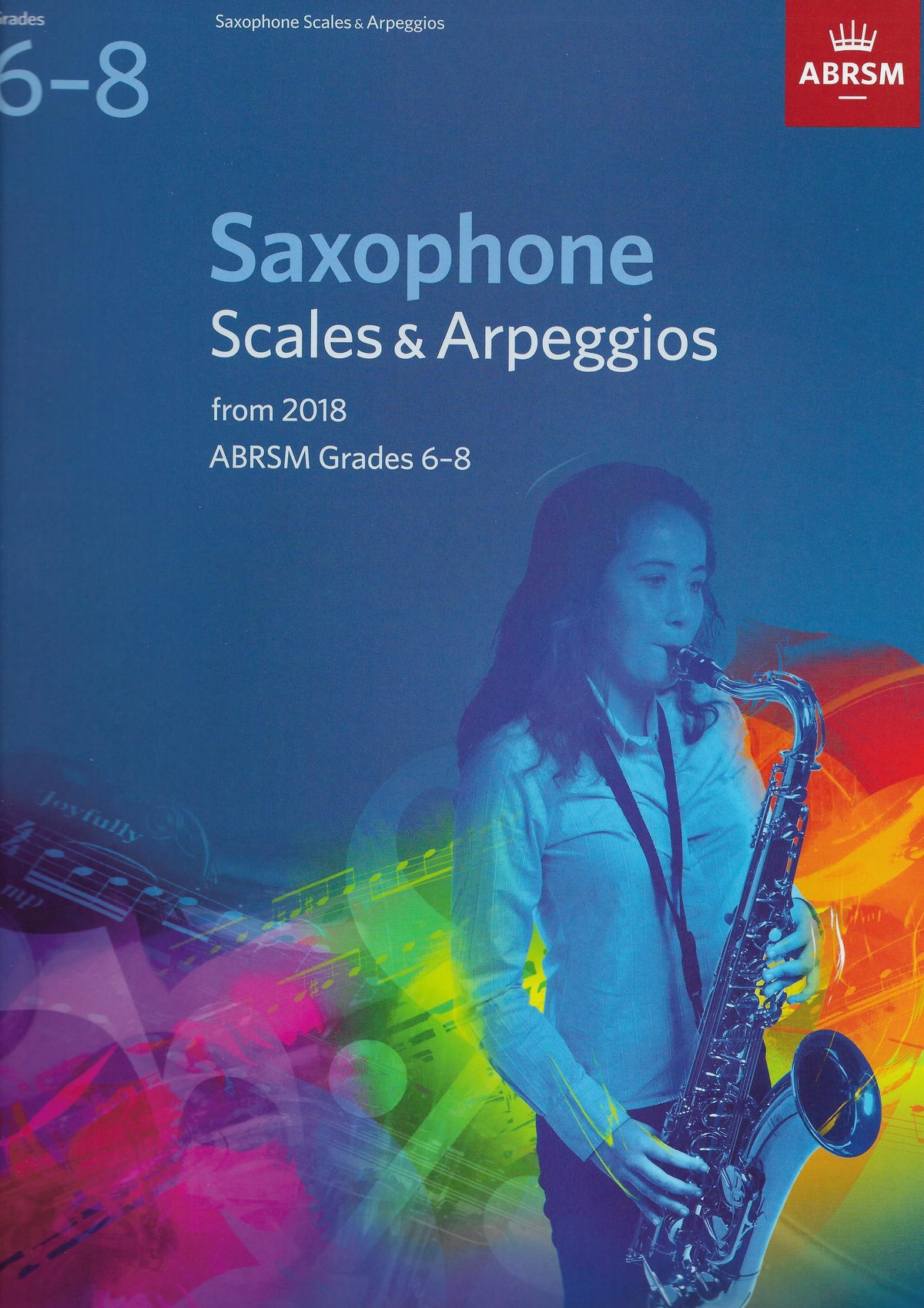 ABRSM: Saxophone Scales & Arpeggios, ABRSM Grades 6–8