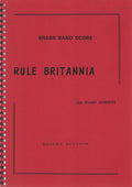 Rule Britannia for Brass Band - arr. Stuart Johnson
