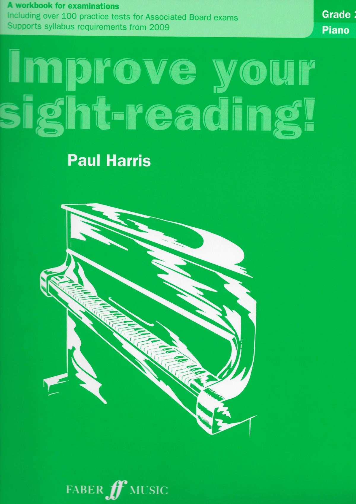 Paul Harris: Improve Your Sight-Reading! - Grade 2 Piano