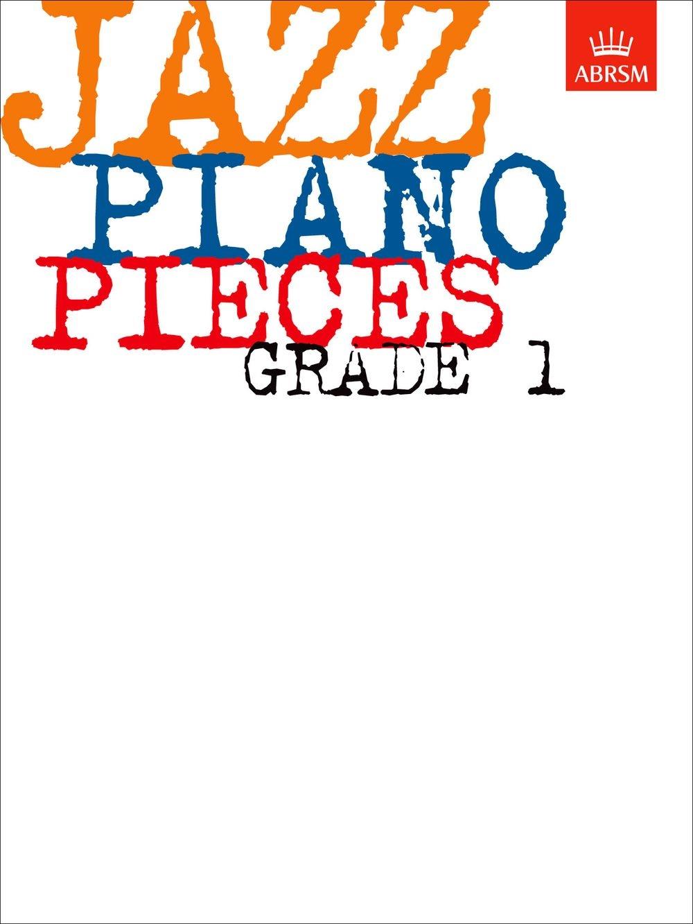 ABRSM Jazz Piano: Pieces Grade 1