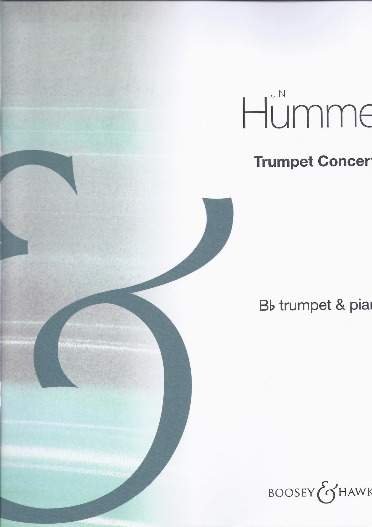 Johann Nepomuk Hummel: Trumpet Concerto (Trumpet)