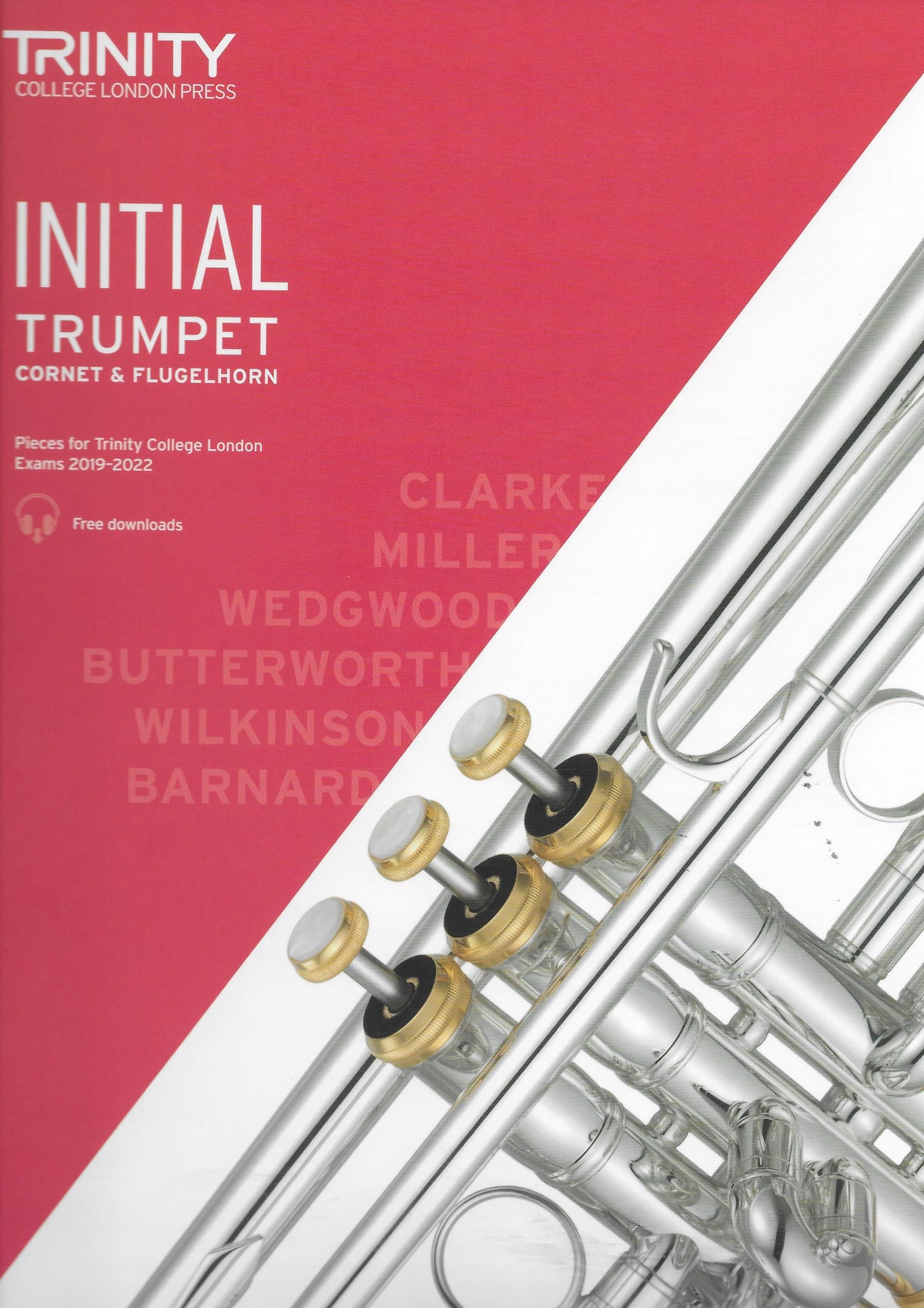 TCL: Trumpet, Cornet & Flugelhorn Exam Pieces 2019-2022 - Initial