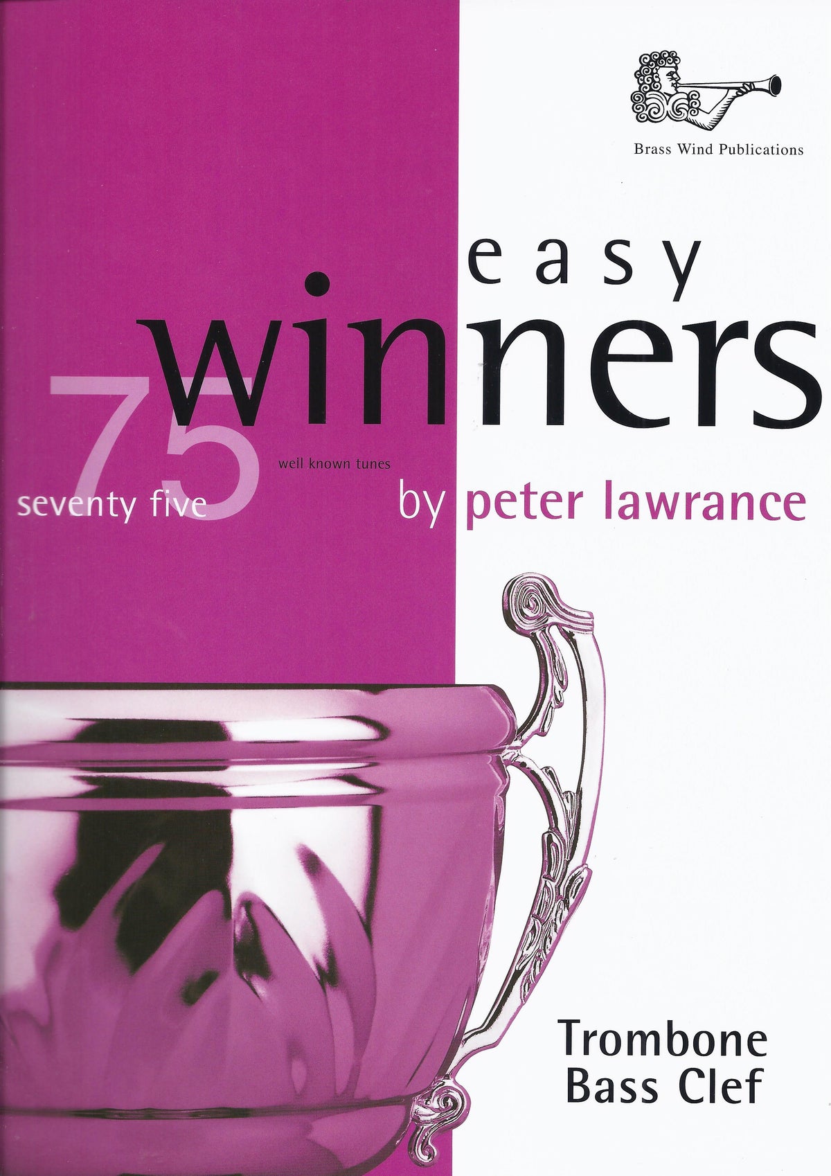 Easy Winners For Trombone (Bass Clef)