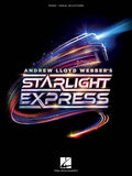 Starlight Express - Piano/Vocal Selections