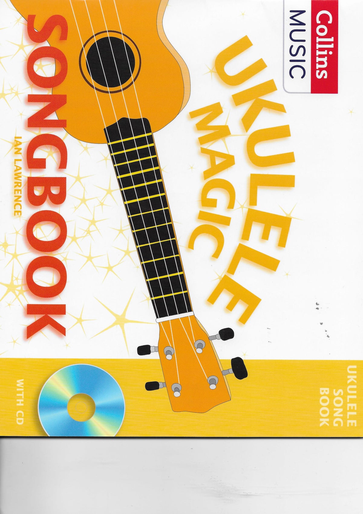Ian Lawrence: Ukulele Magic Songbook