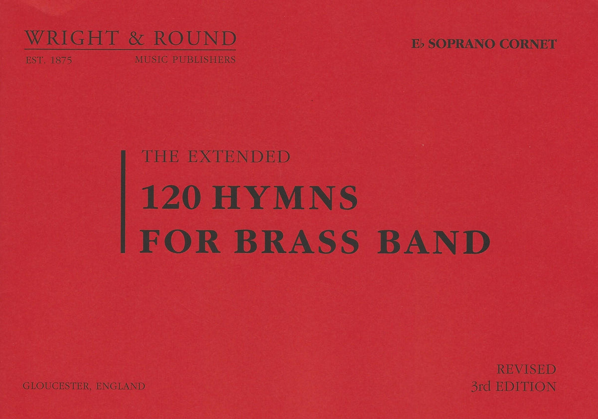 120 Hymns for Brass Band Eb Soprano Cornet