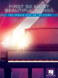 First 50 Most Beautiful Songs You Should Play
