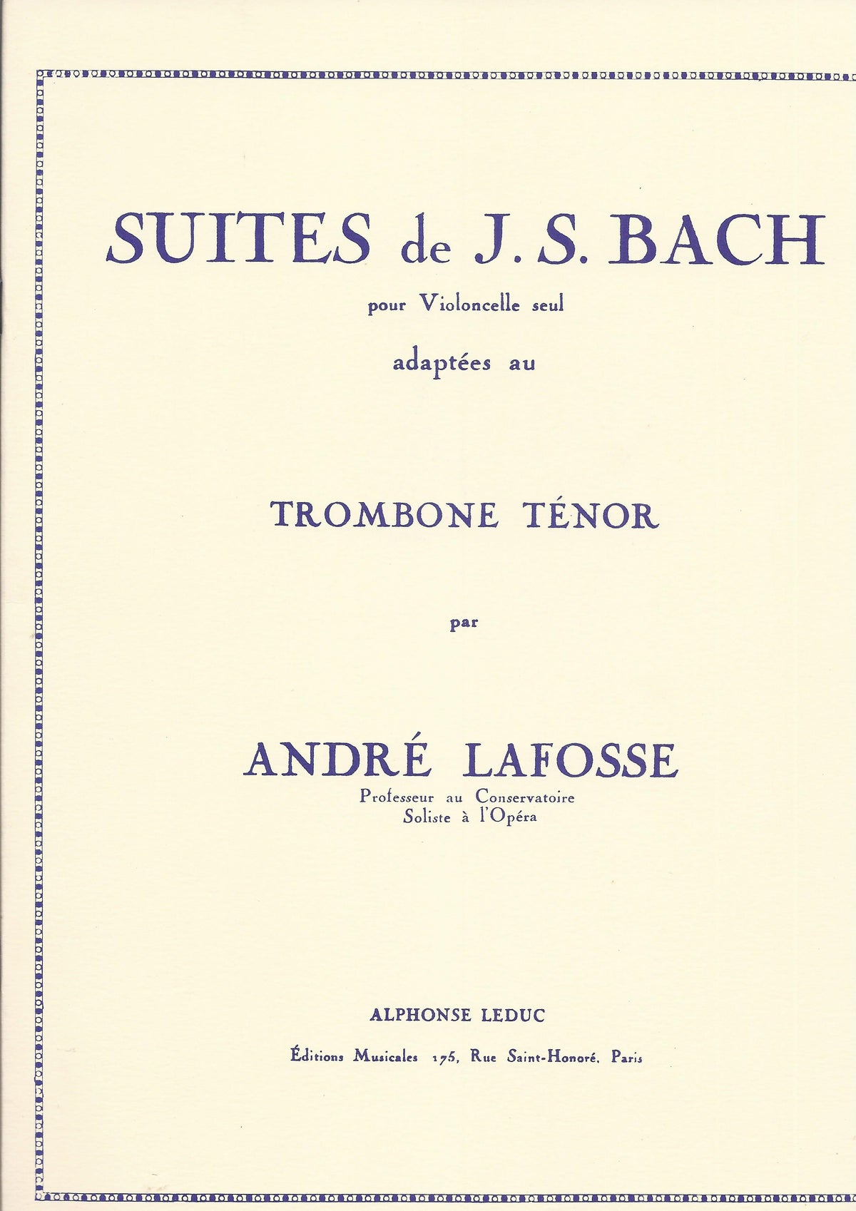 Suites de JS Bach for Trombone arr Andre Lafosse