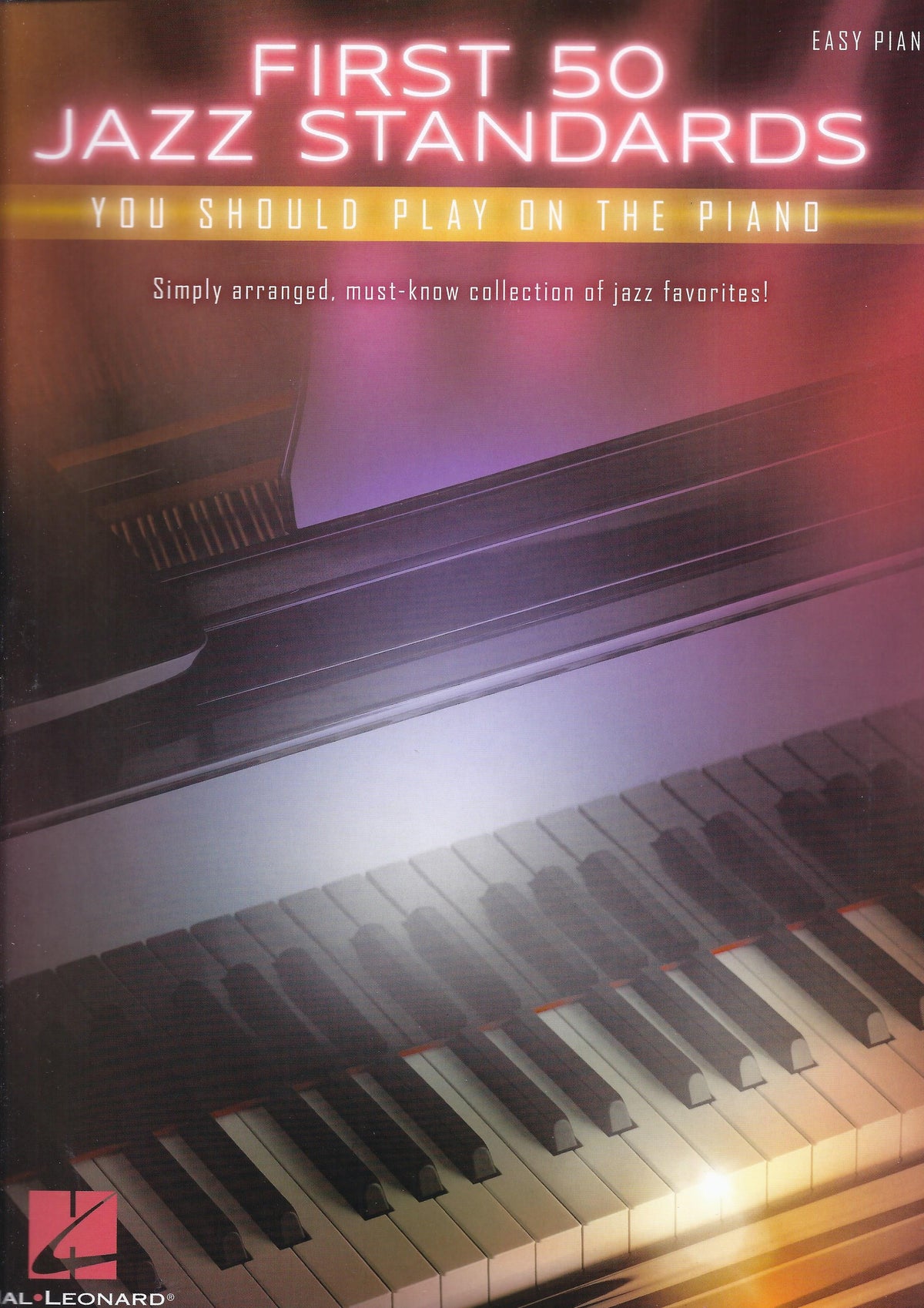 First 50 Jazz Standards You Should Play On Piano