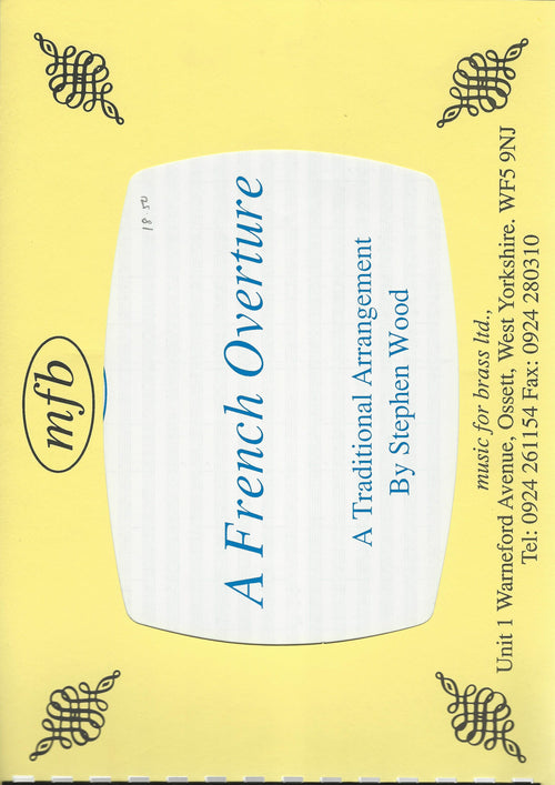 A French Overture for Brass Band - Trad., arr. Stephen Wood