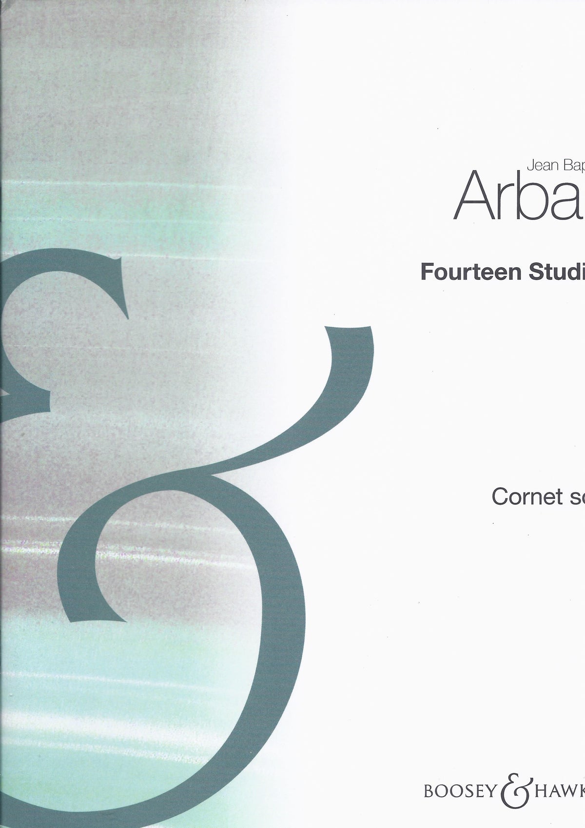 Jean Baptiste Arban: 14 Studies For Cornet Solo