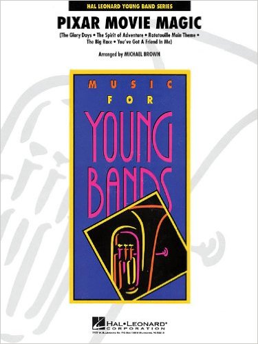 Pixar Movie Magic arr. Michael Brown for Concert Band