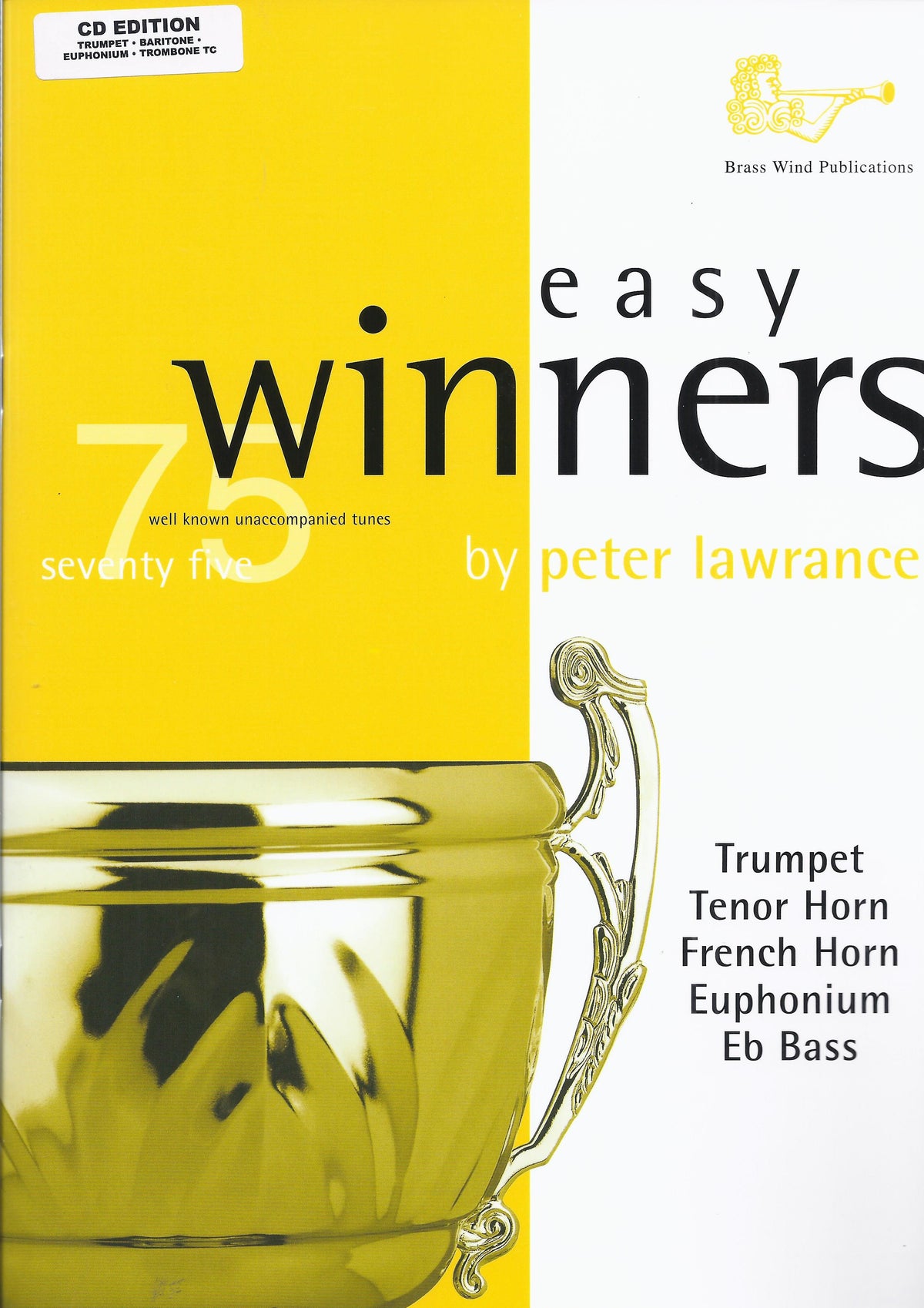Easy Winners For Treble Brass Instruments (CD Edition)