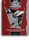 LEARN AS YOU PLAY: TROMBONE AND EUPHONUIM TREBLE CLEF