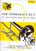 How Trombonists Do It (Bass Clef Edition)