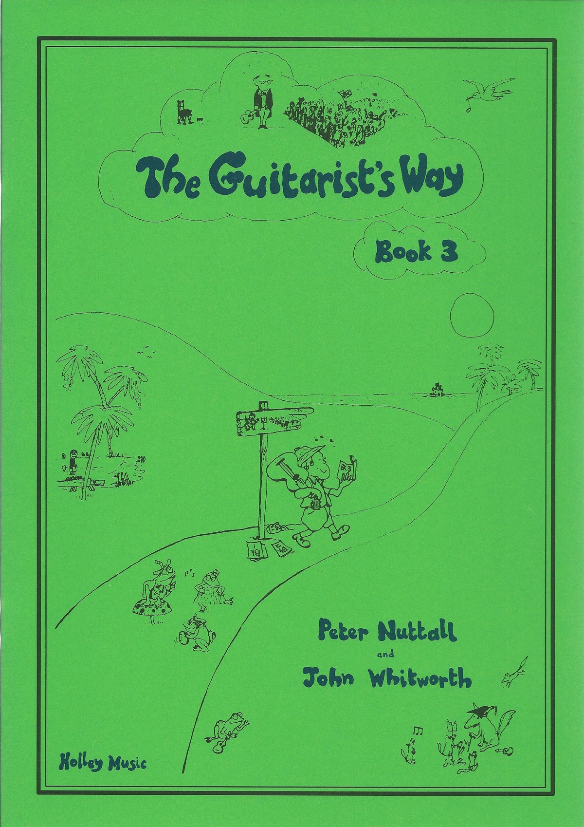 Peter Nuttall: The Guitarist's Way - Book 3