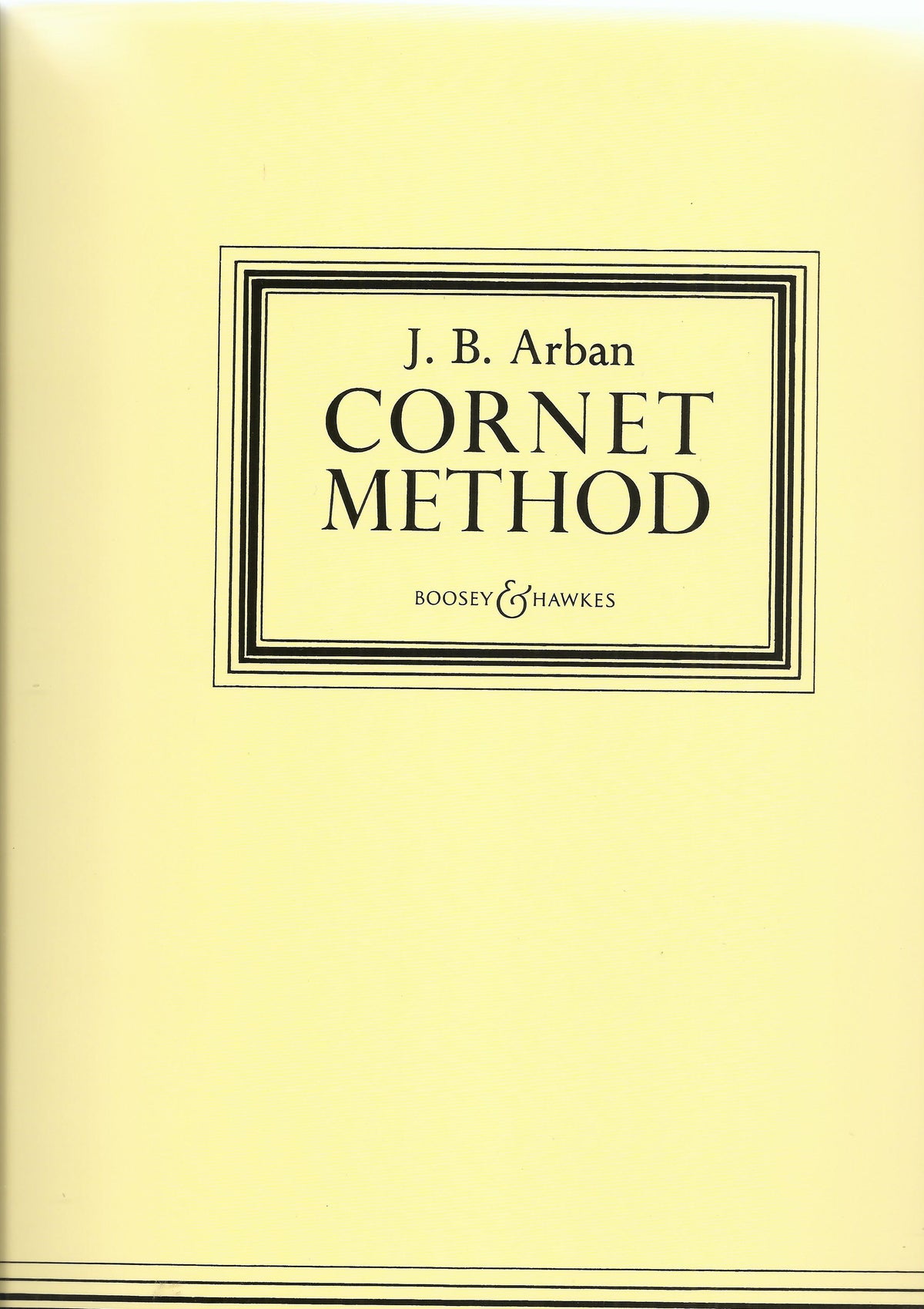 Jean-Baptiste Arban: Cornet Method