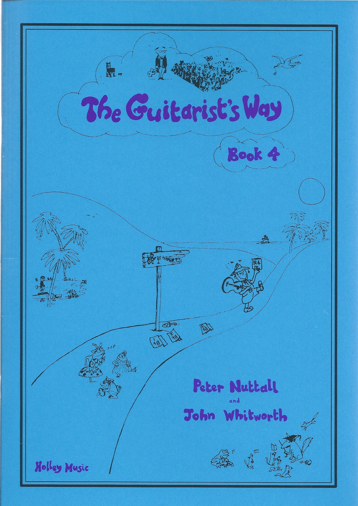 Peter Nuttall: The Guitarist's Way - Book 4