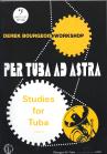 Derek Bourgeois: Per Tuba Ad Astra (Bass Clef)