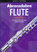 Abracadabra Flute - Third Edition