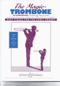 The Magic Trombone