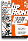 Up Front Album for Trumpet Book 1